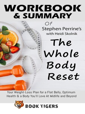 cover image of Workbook & Summary of Stephen Perrine's with Неіdі Ѕkоlnіk the Whole Body Reset
